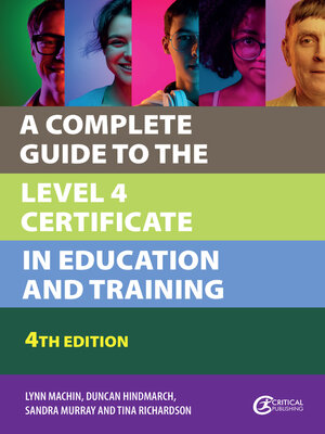 cover image of A Complete Guide to the Level 4 Certificate in Education and Training